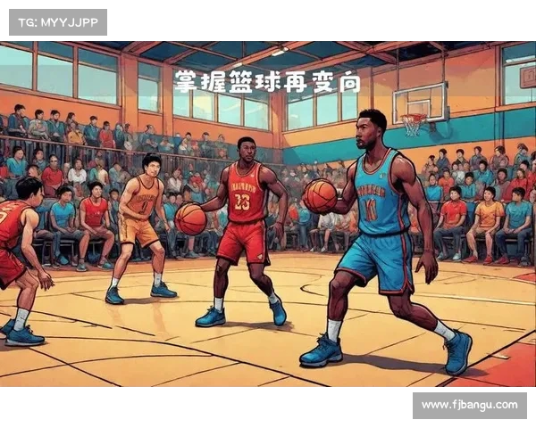 NBA控球战术深度解析如何通过精确运球和快速决策掌控比赛节奏